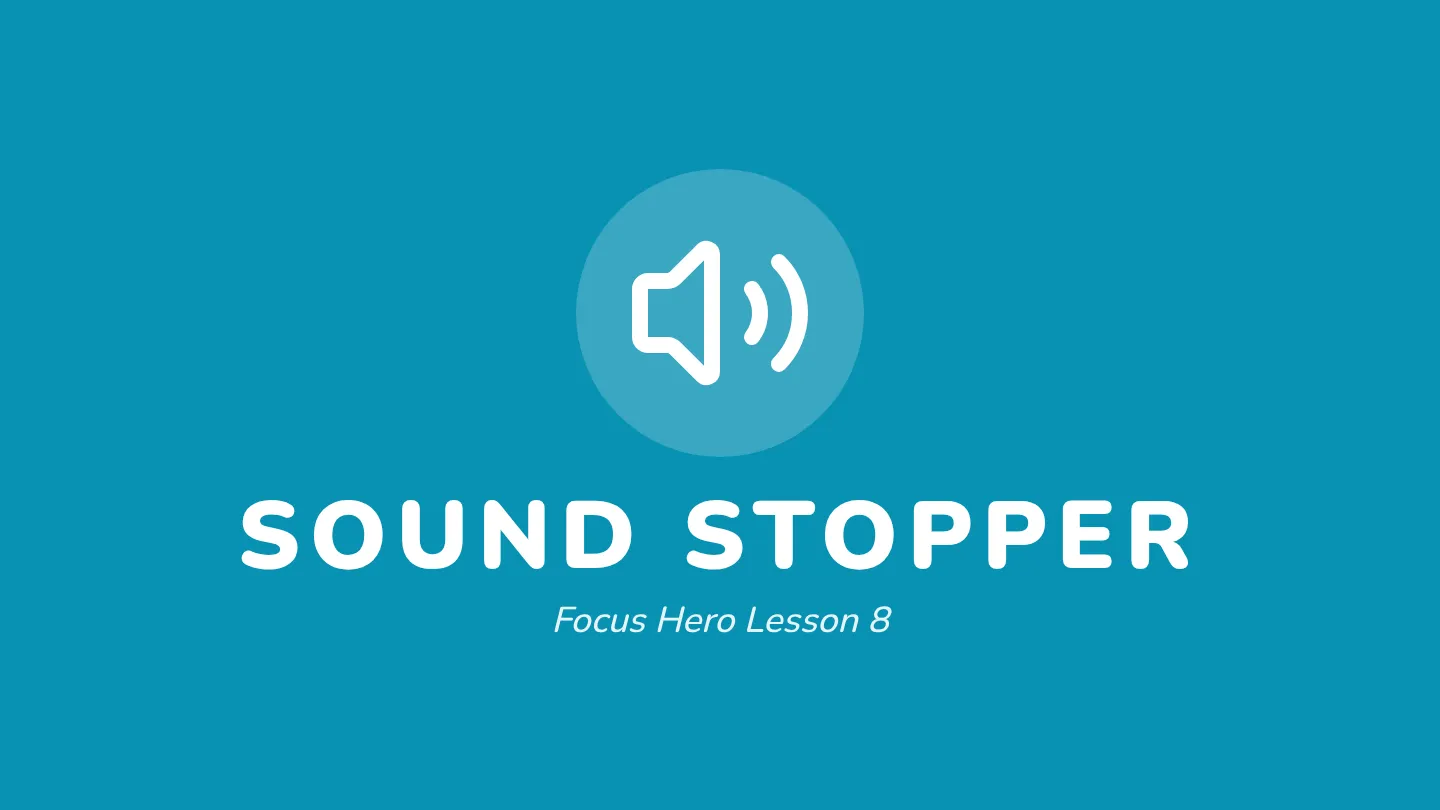 Sound Stopper Slides