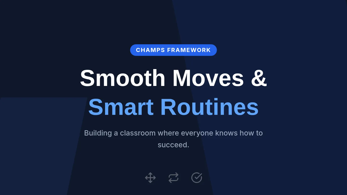 CHAMPS Movement & Routines Slides
