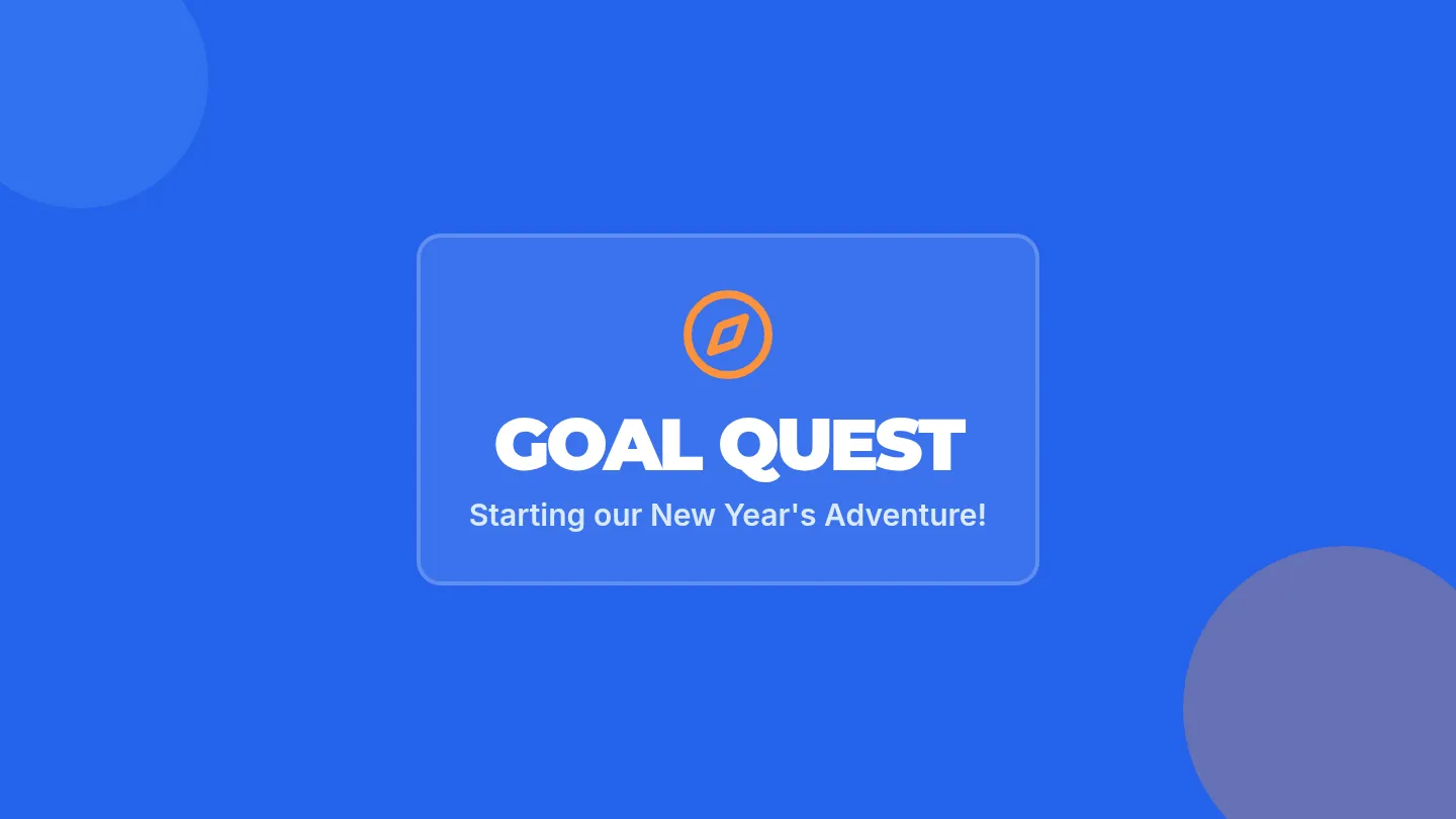 Goal Quest Slides