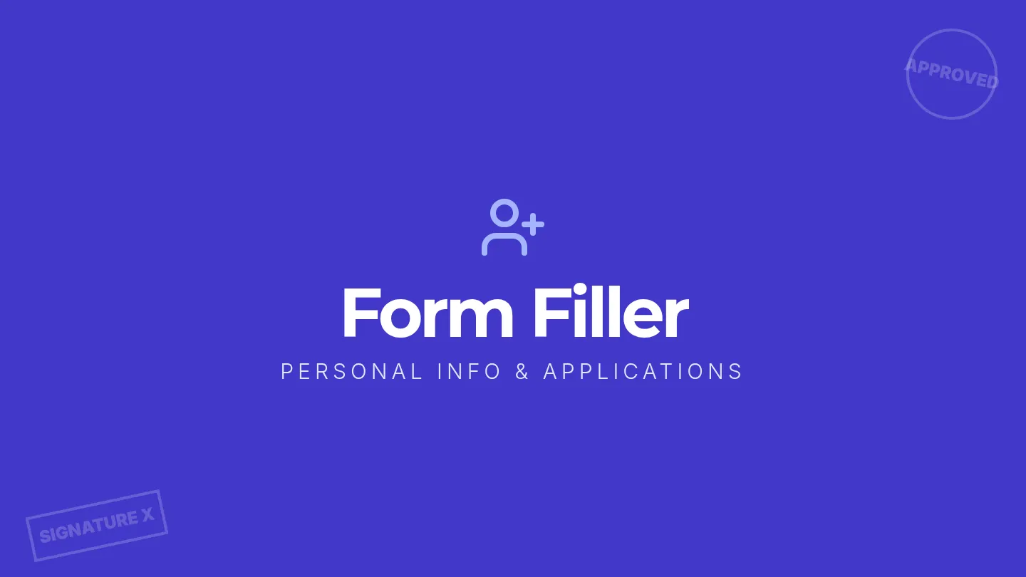 Form Filler Slides