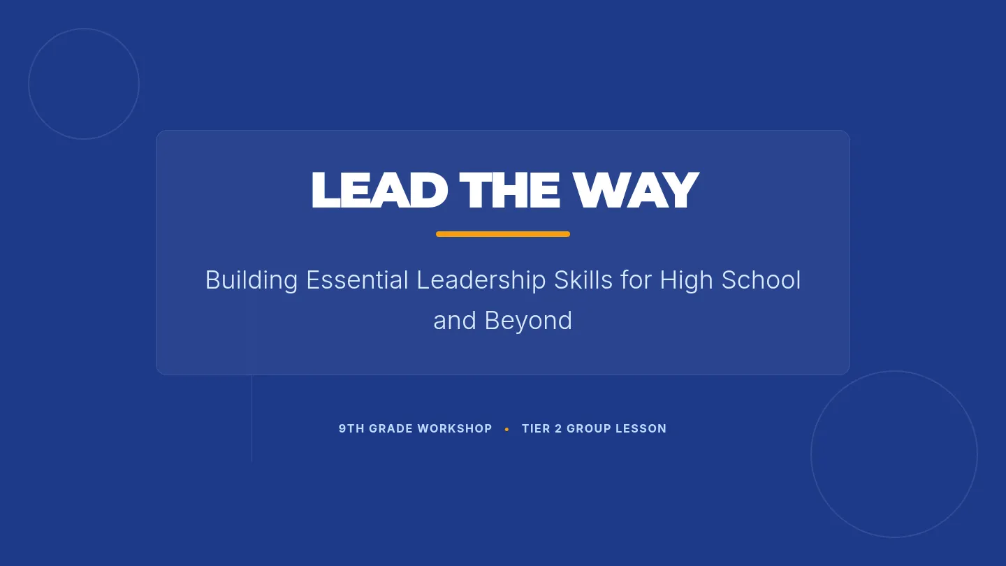 Lead the Way Slides