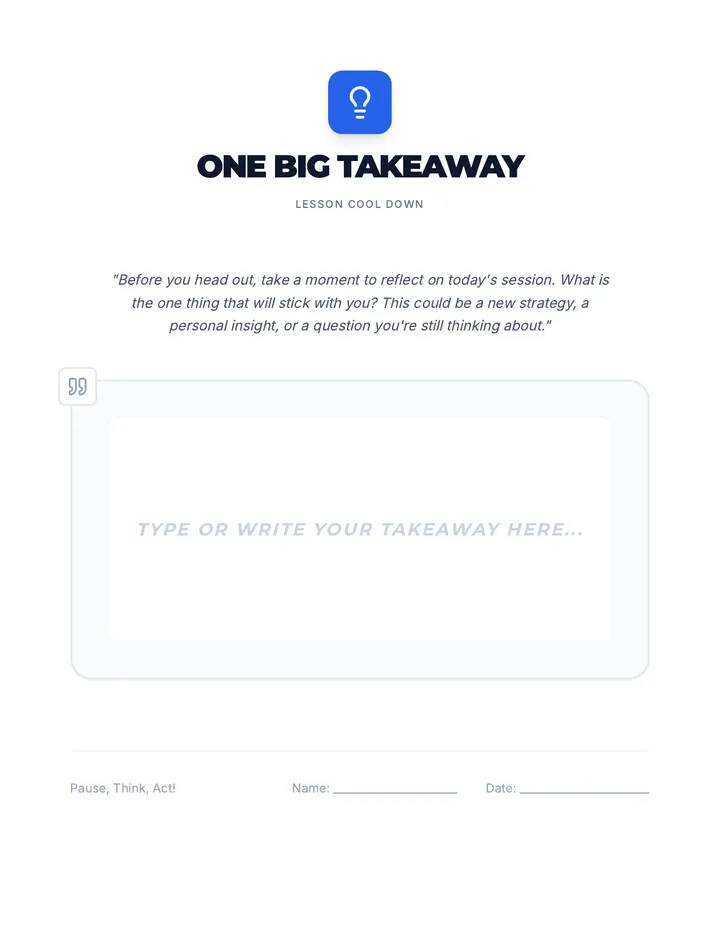 One Big Takeaway Cool Down