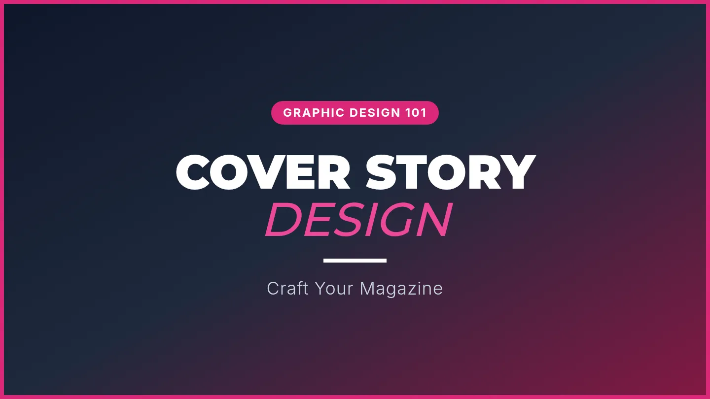 Cover Story Design Slides