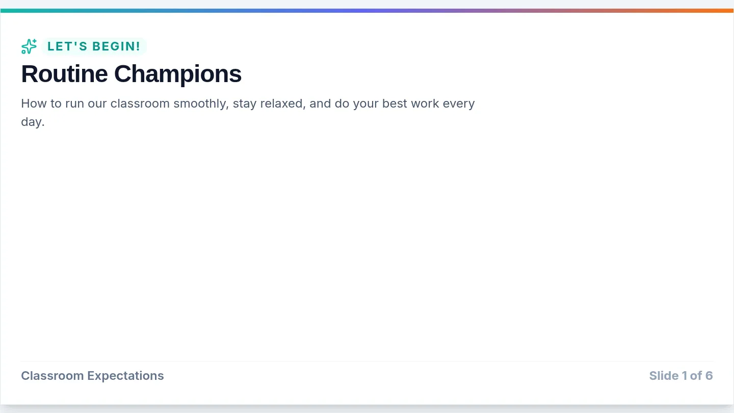 Routine Champions Slides