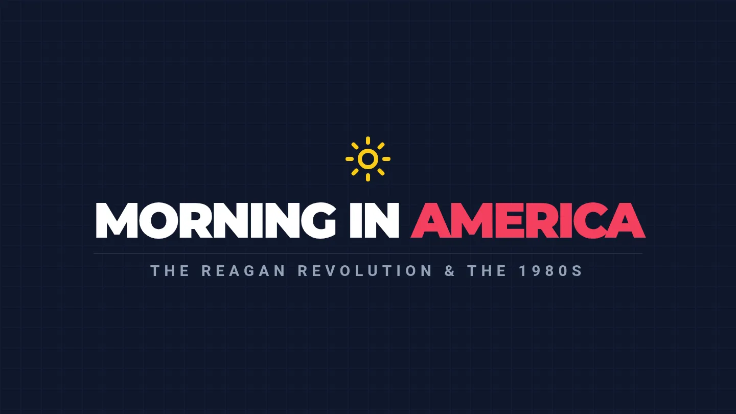 Reagan Revolution Slides