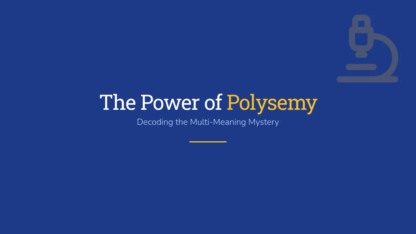 Polysemy Intro Slides