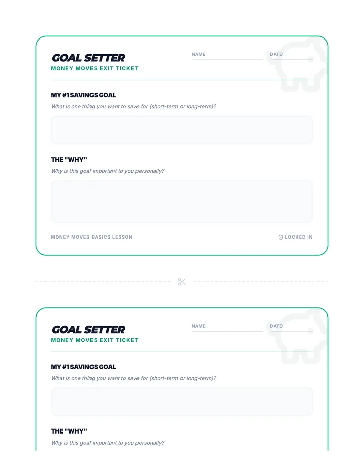 One Savings Goal Exit Ticket