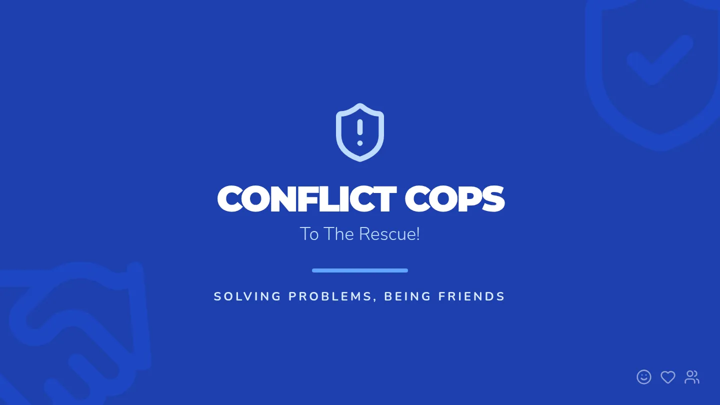 Conflict Resolution Heroes Slides