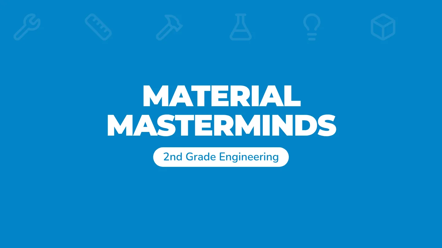 Material Masterminds Slides