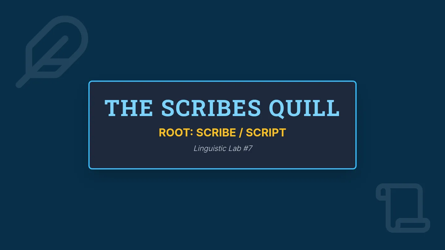 Learning Roots Scribe The Scribes Quill Root • Lesson • Lenny.com