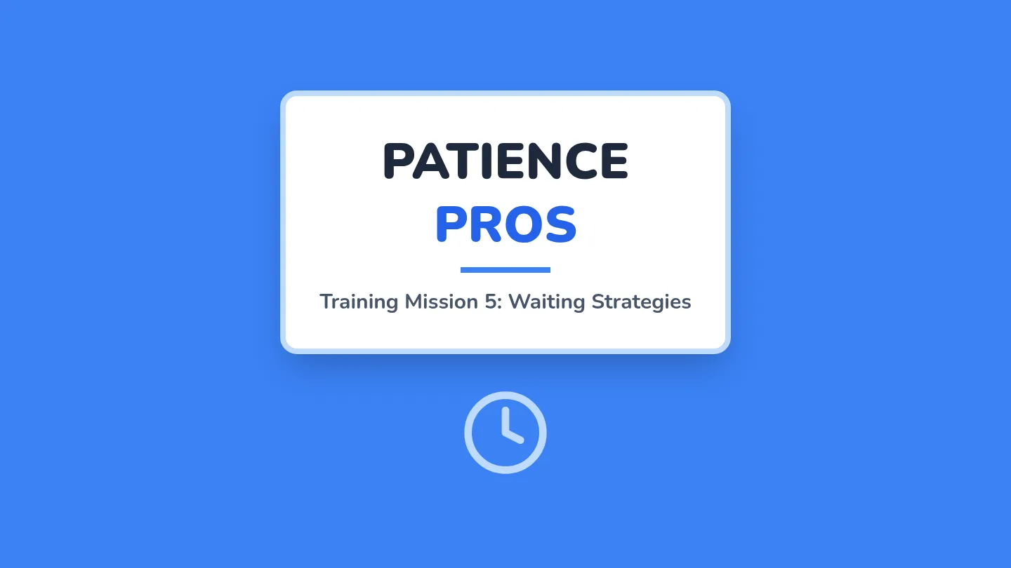 Patience Pros Slides