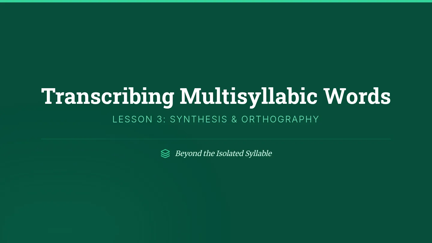 Multisyllabic Word Slides