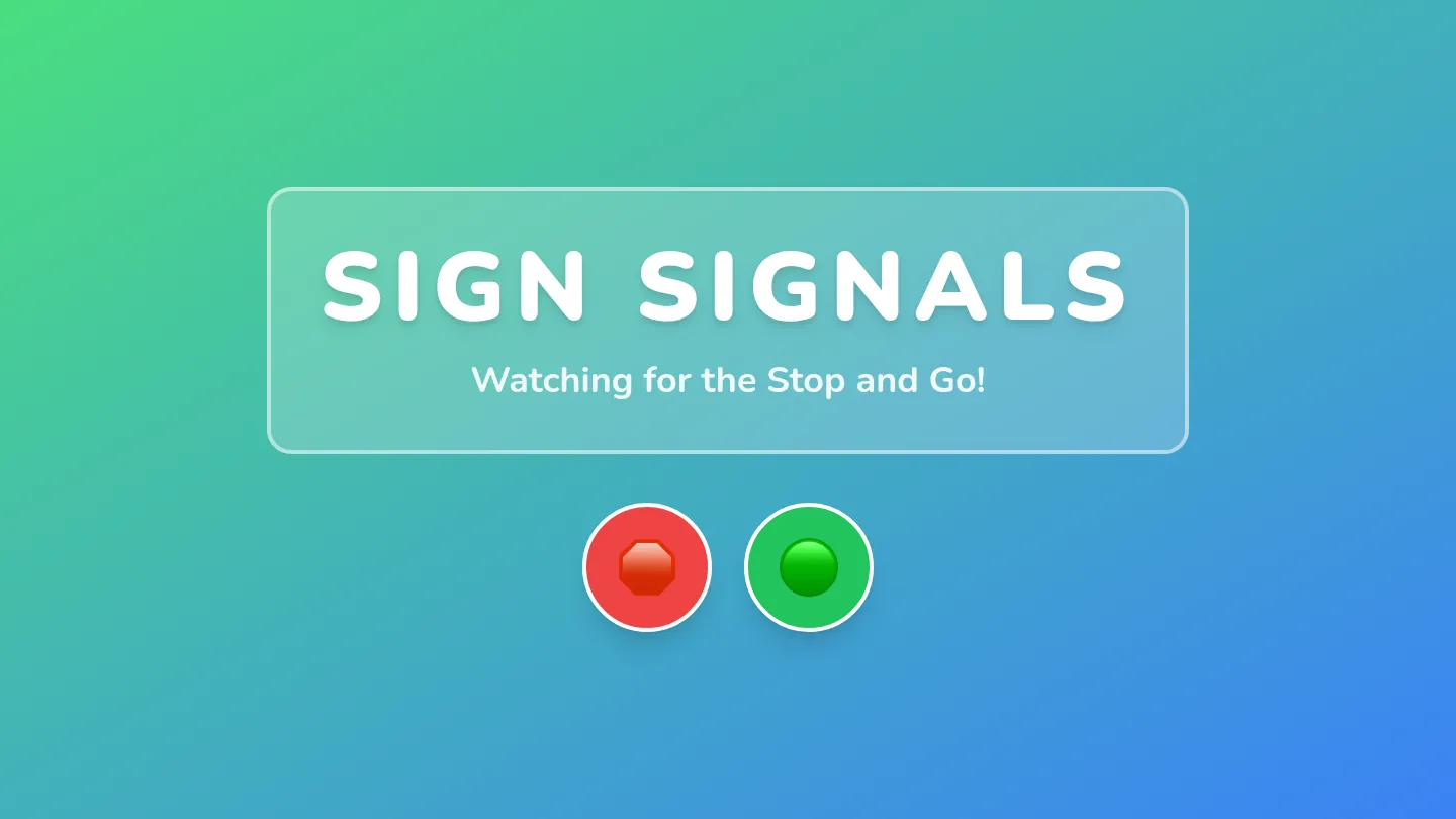 Sign Signals Slides