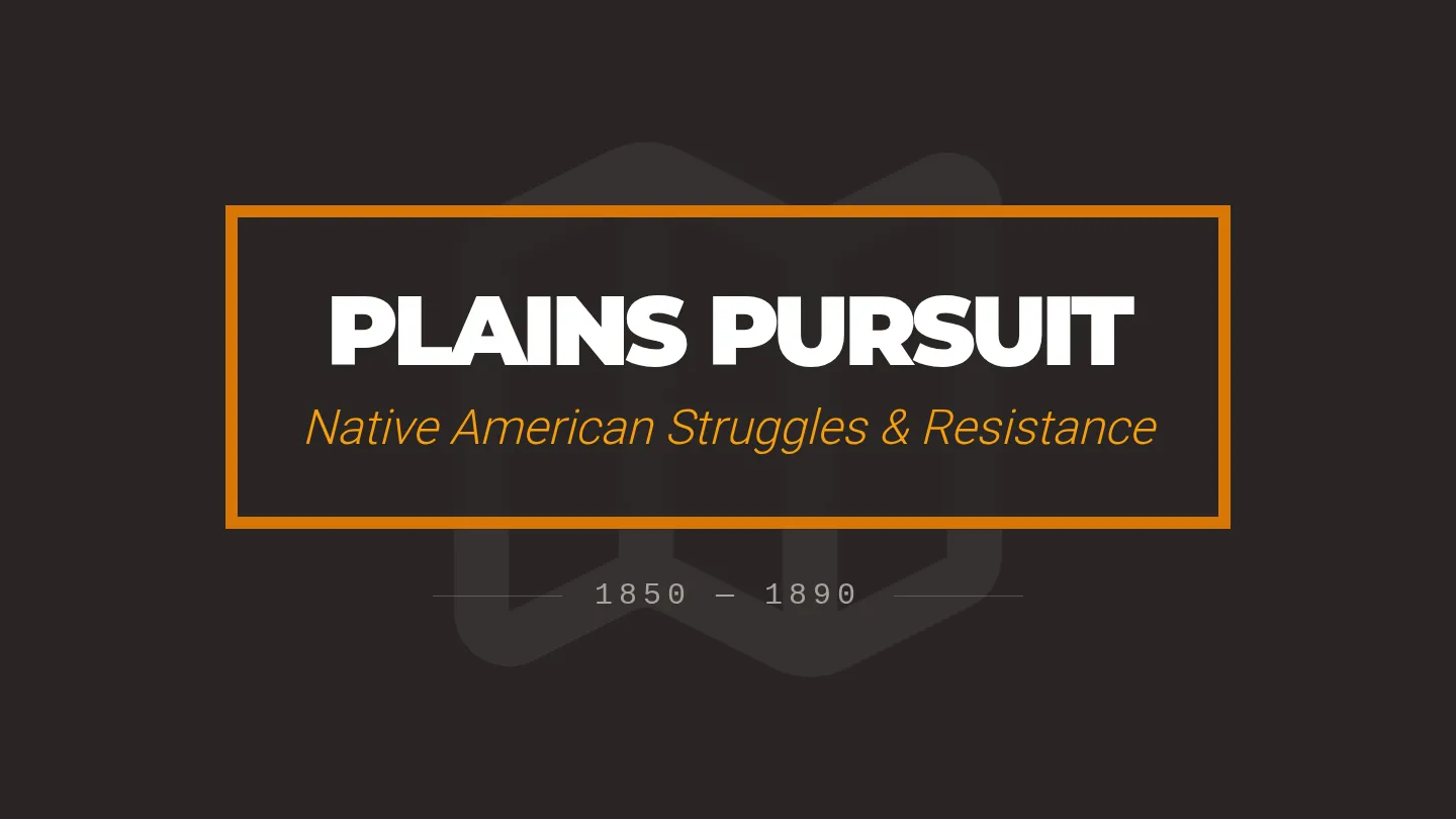 Plains Struggle Slides