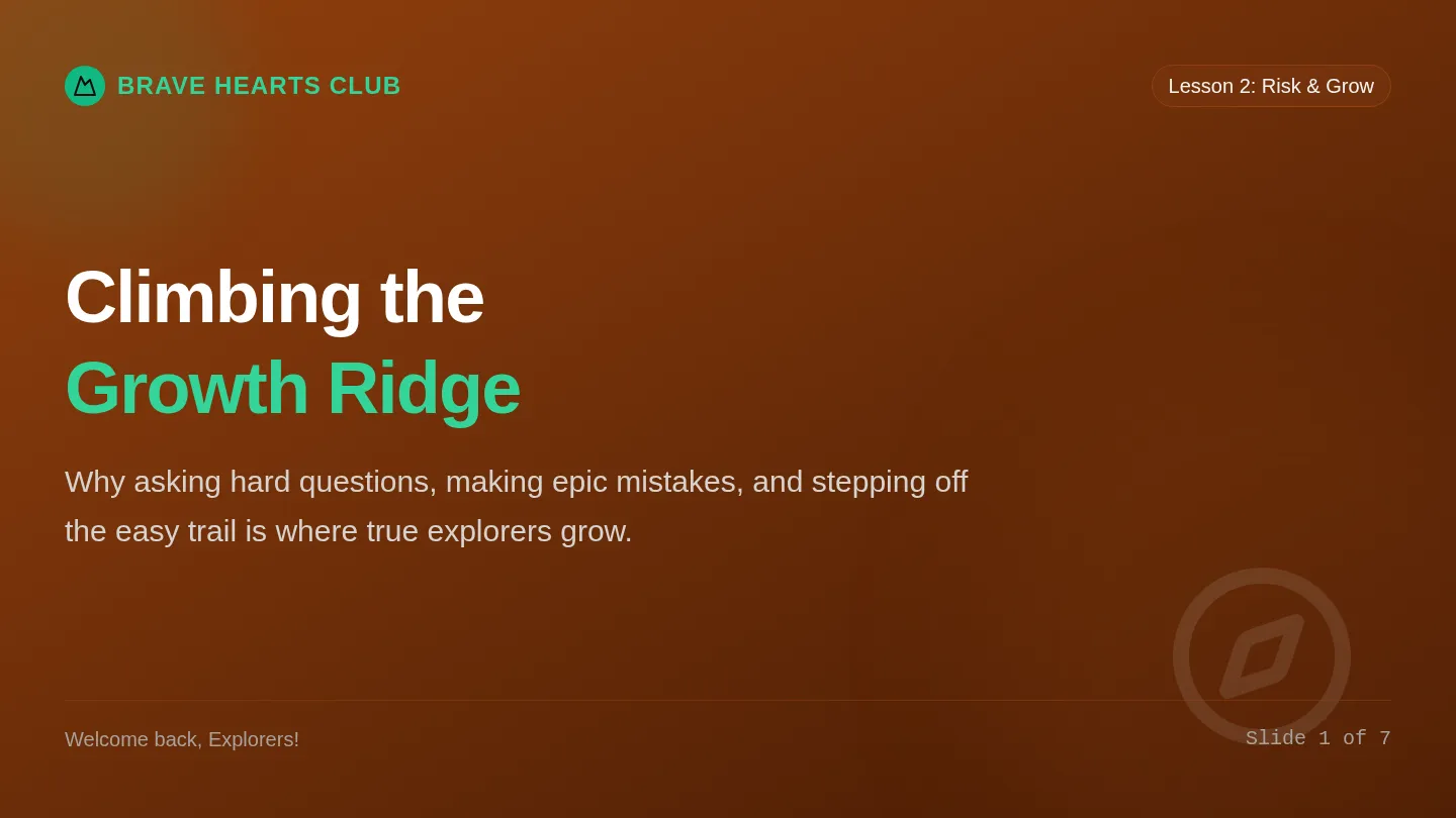 Risk and Grow Slides