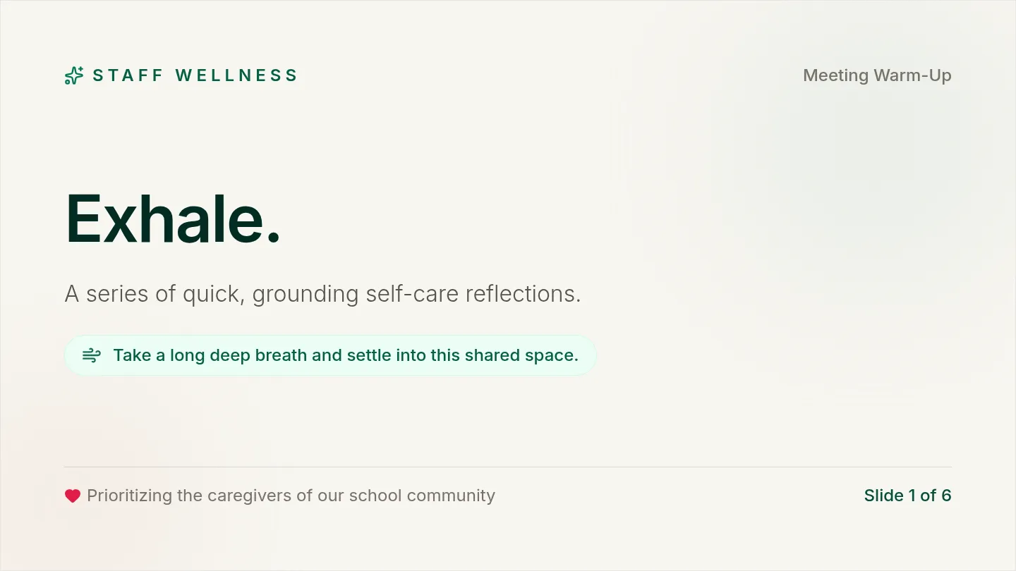 Exhale Slides