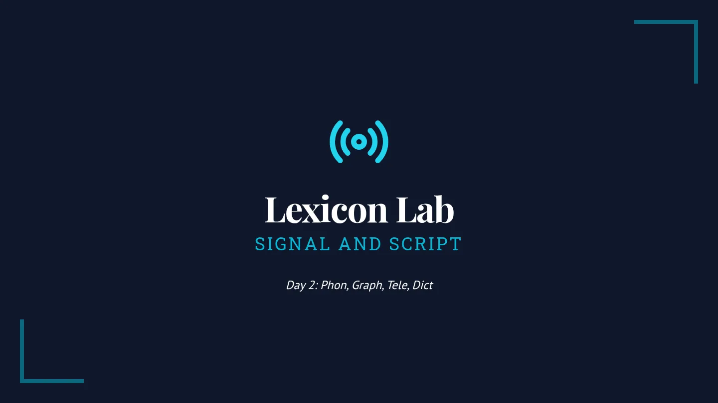 Signal and Script Slides