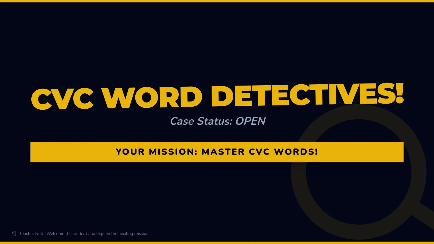 CVC Word Detectives Slide Deck