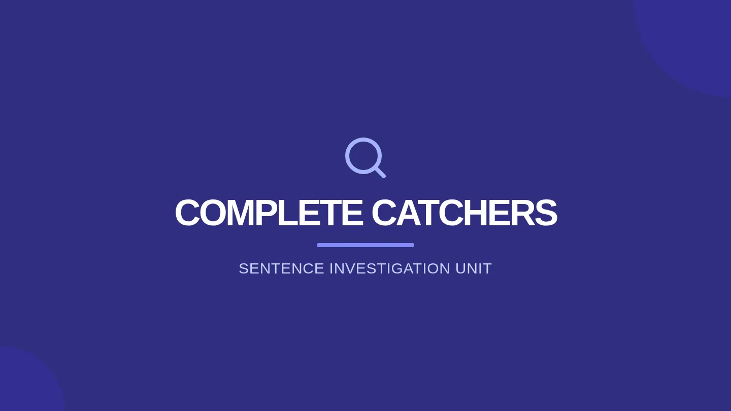 Complete Catchers Slides