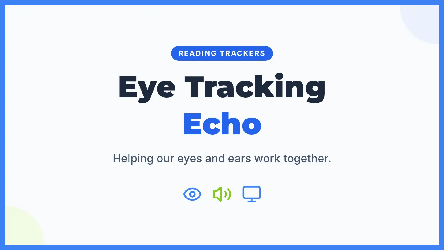 Eye Tracking Echo Slides