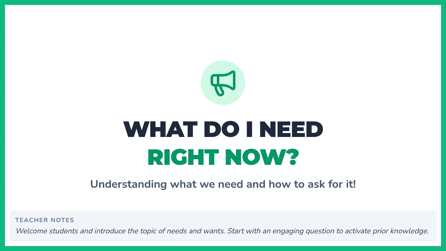 Needs Wants Explorer Slides