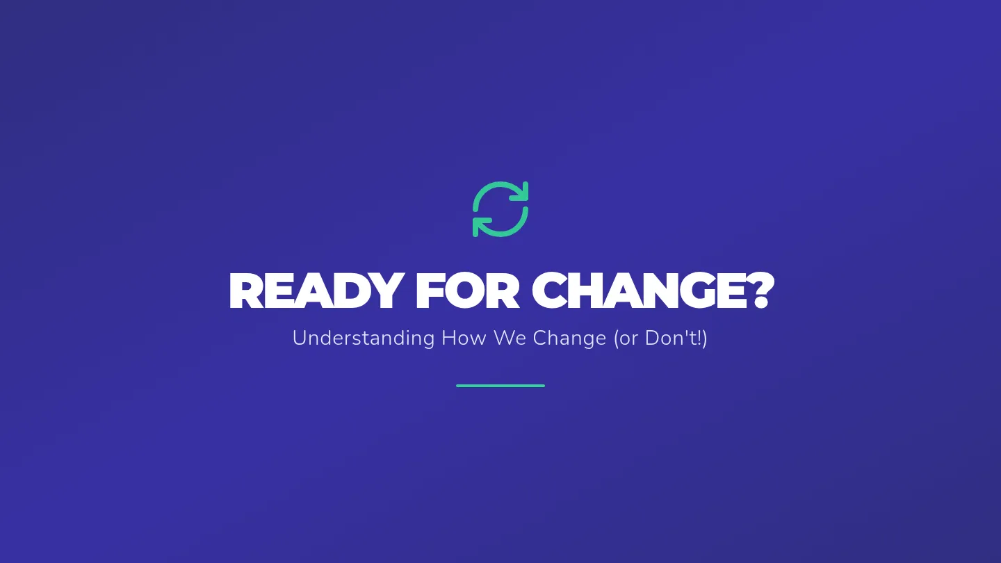 Stages of Change Slide Deck