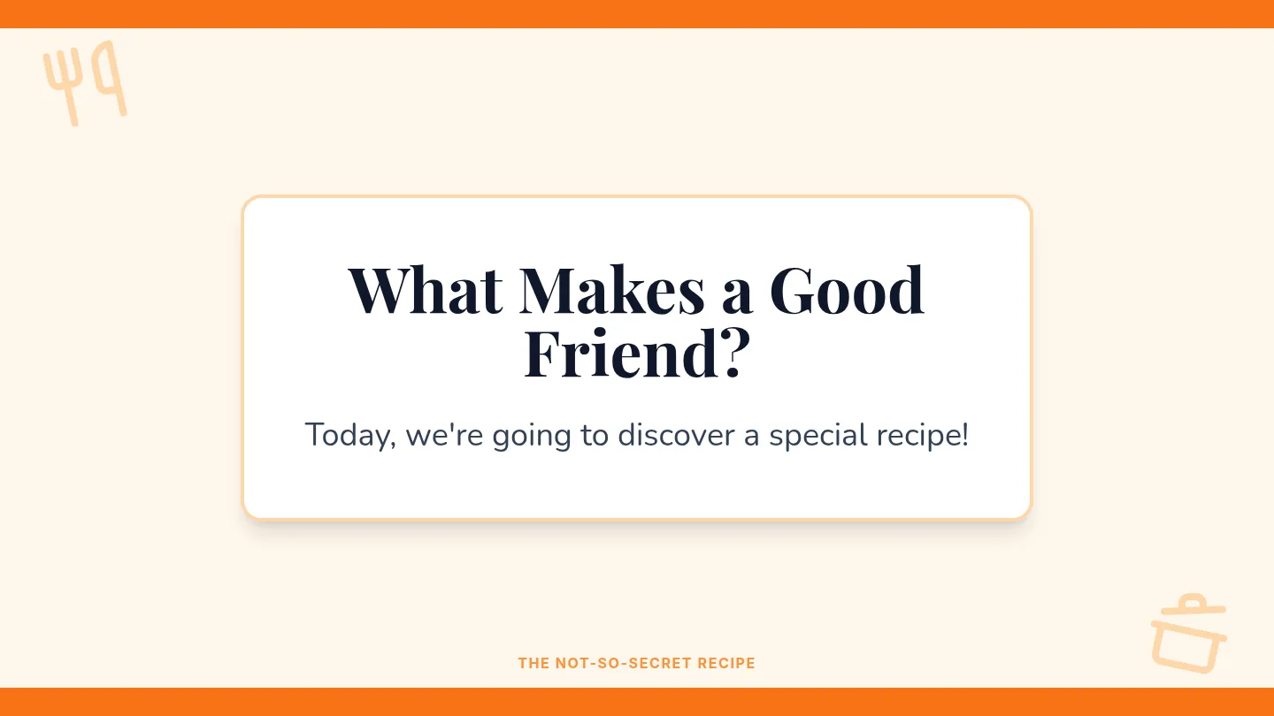 Friendship Recipe Slides