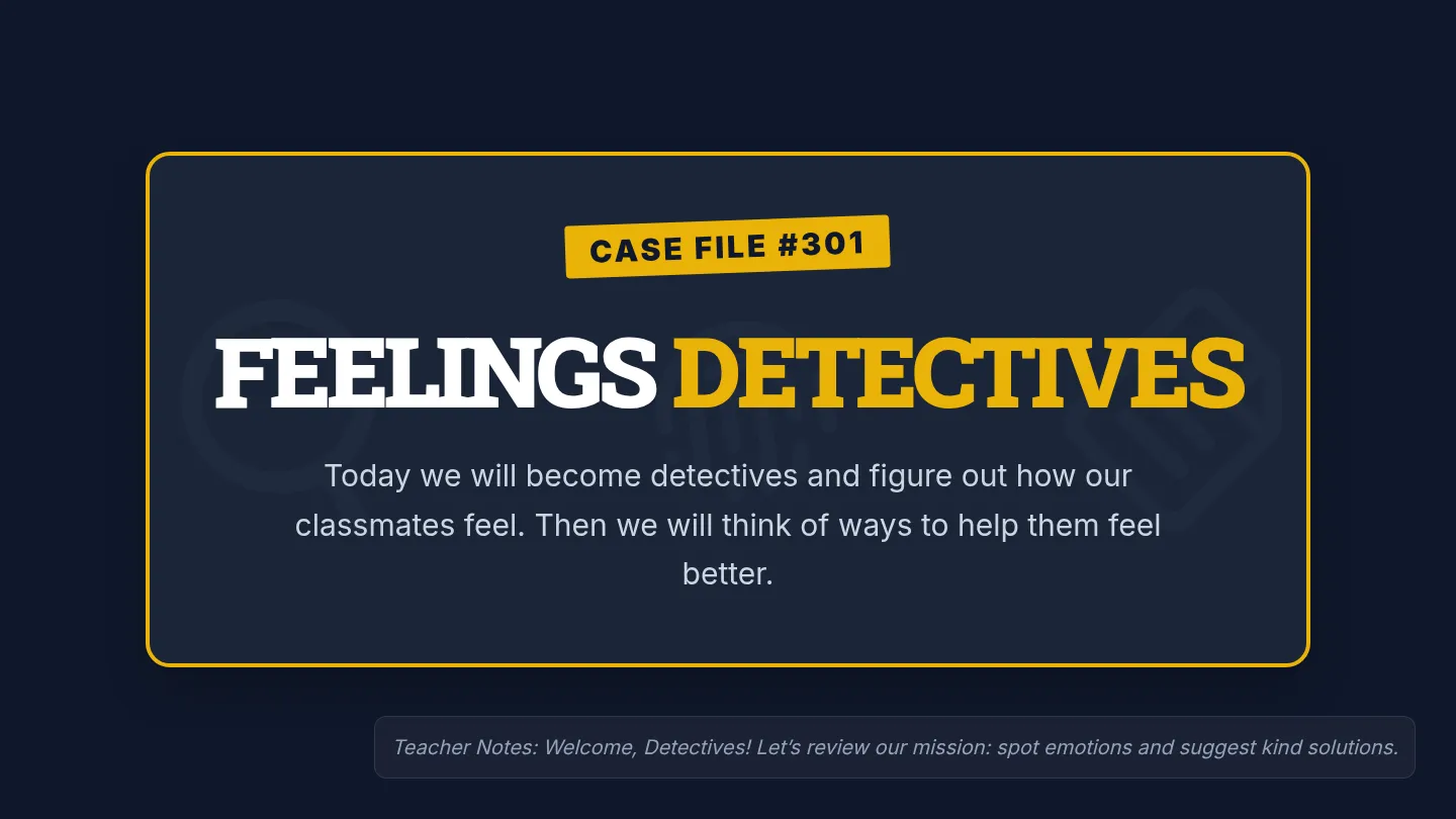 Feelings Detectives Slides