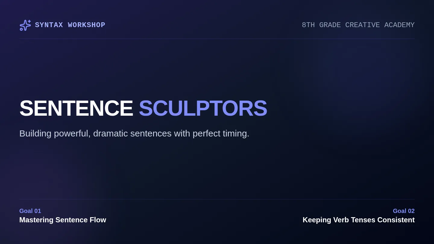 Sentence Sculptors Slides