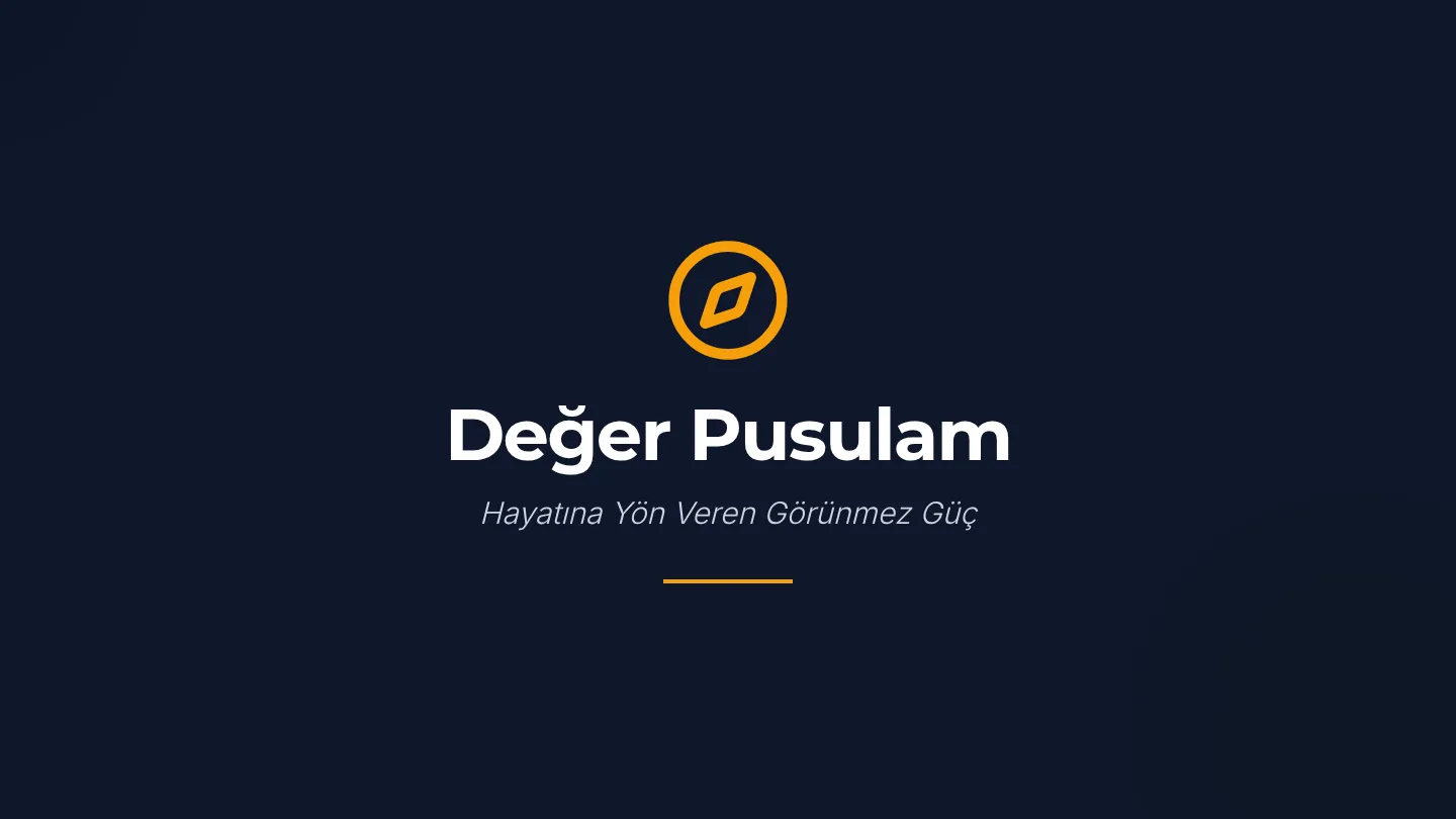 Değer Pusulam Sunumu
