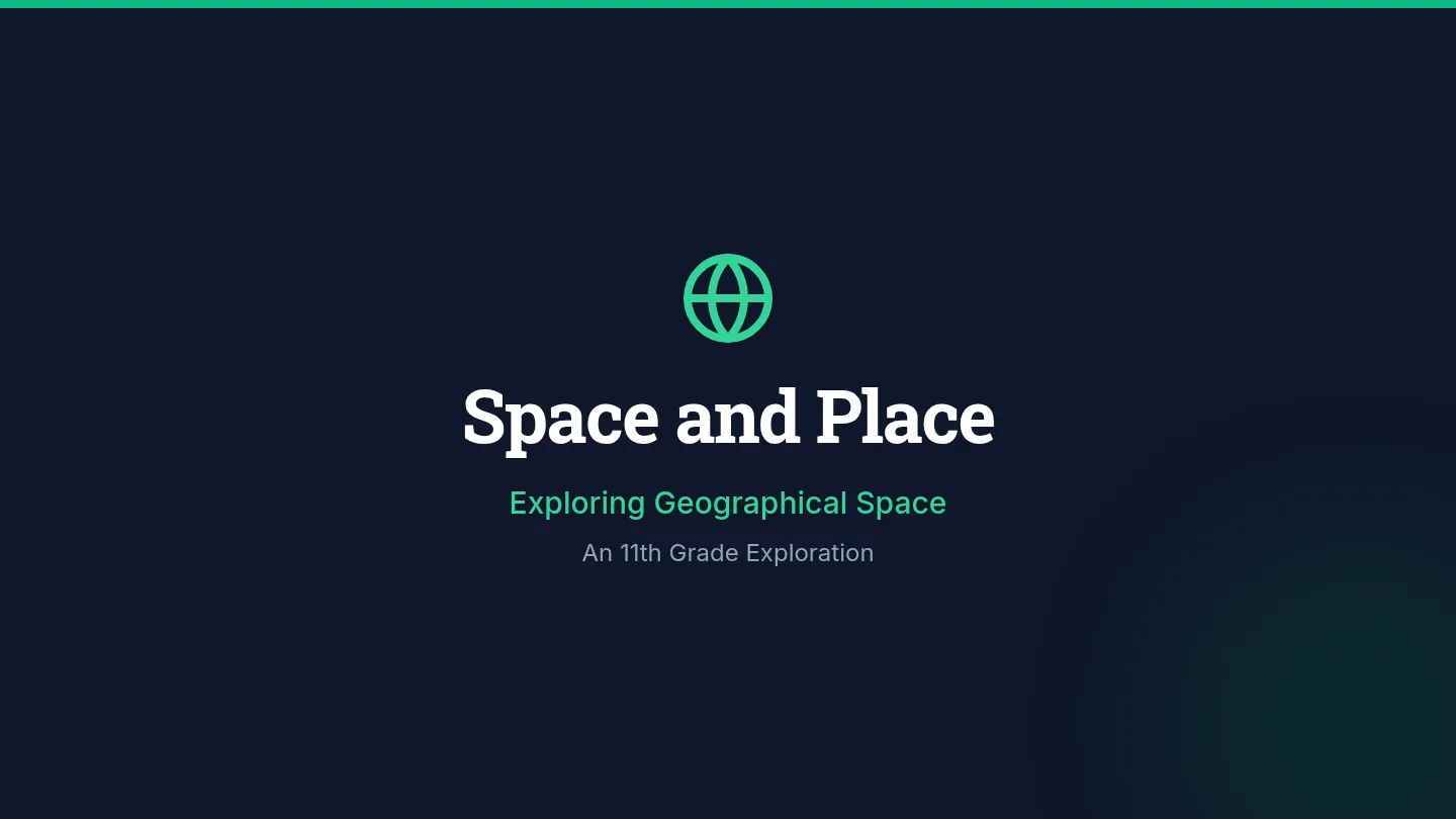 Geographical Space Slides