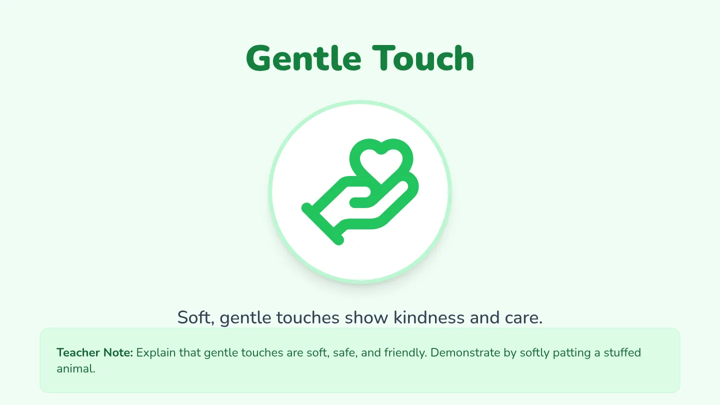 Gentle Hands Slides