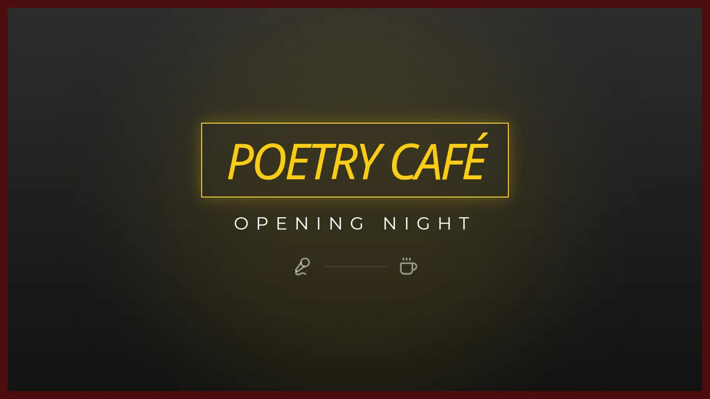 Poetry Cafe Slides