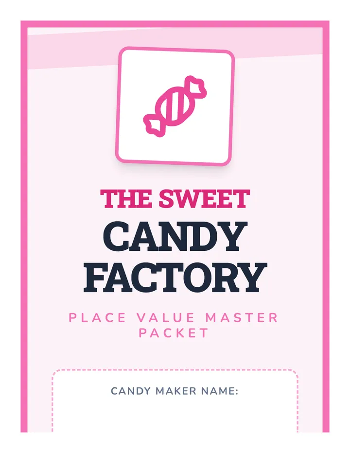 Candy Factory Master Student Packet