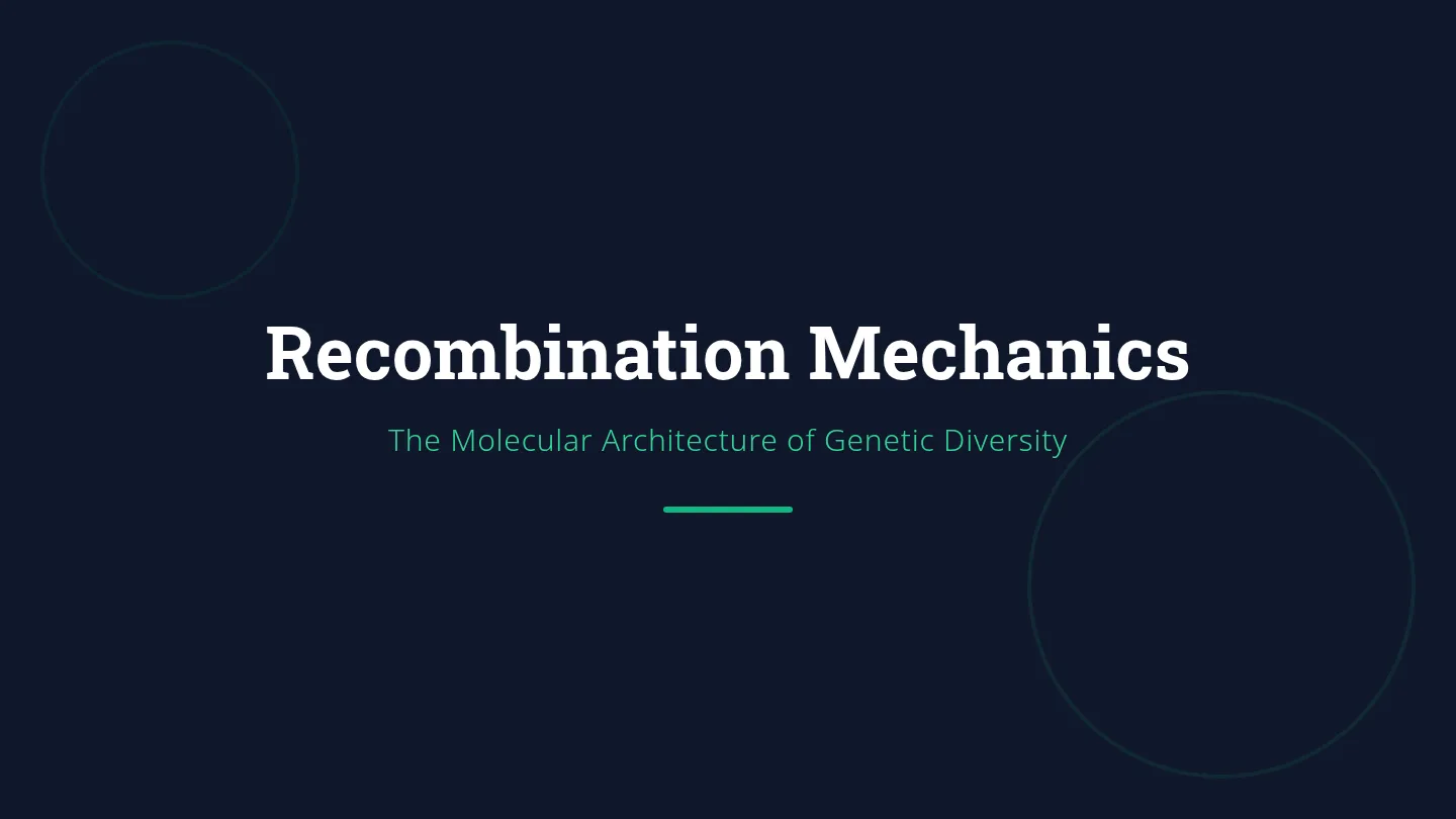 Recombination Mechanics Slides