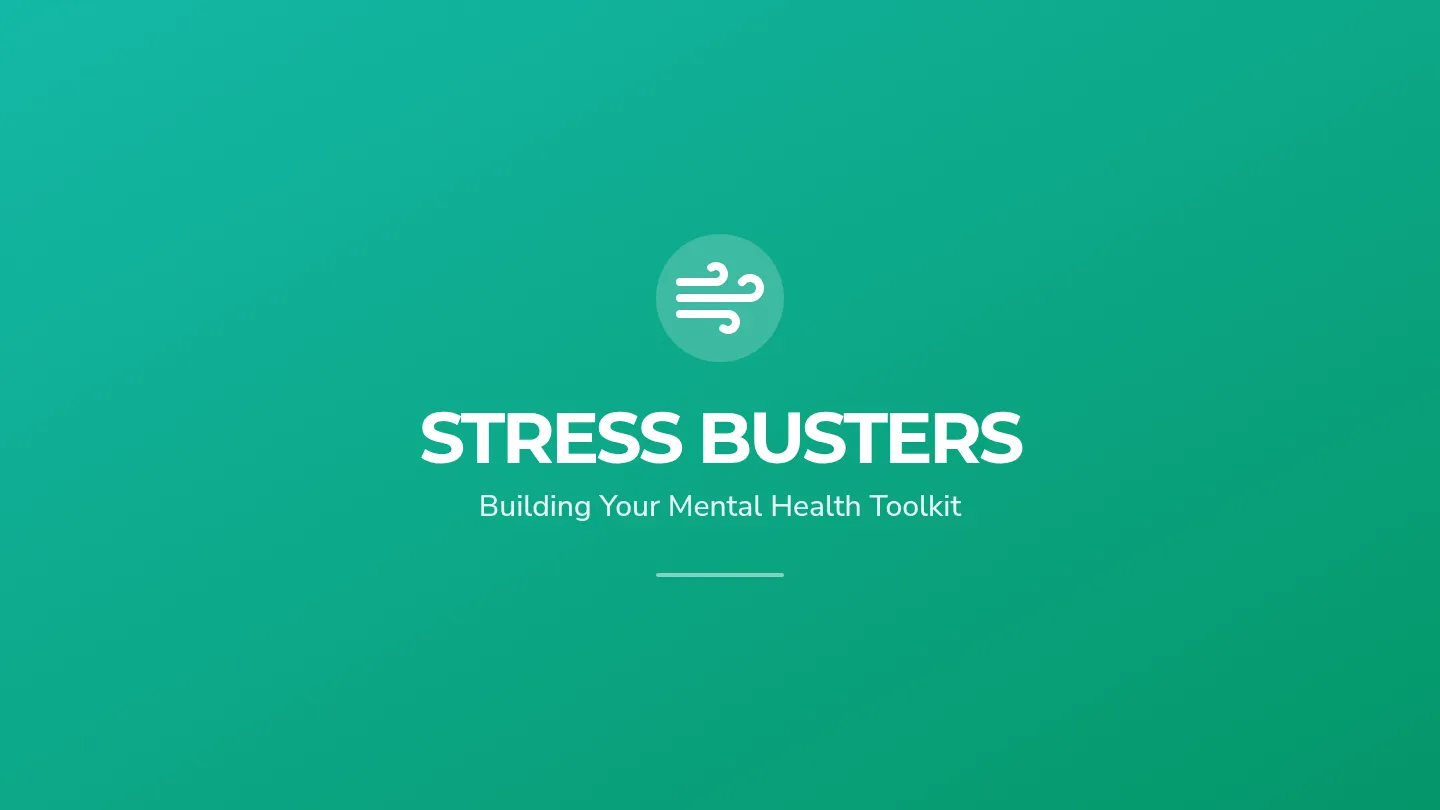 Stress Busters Slides