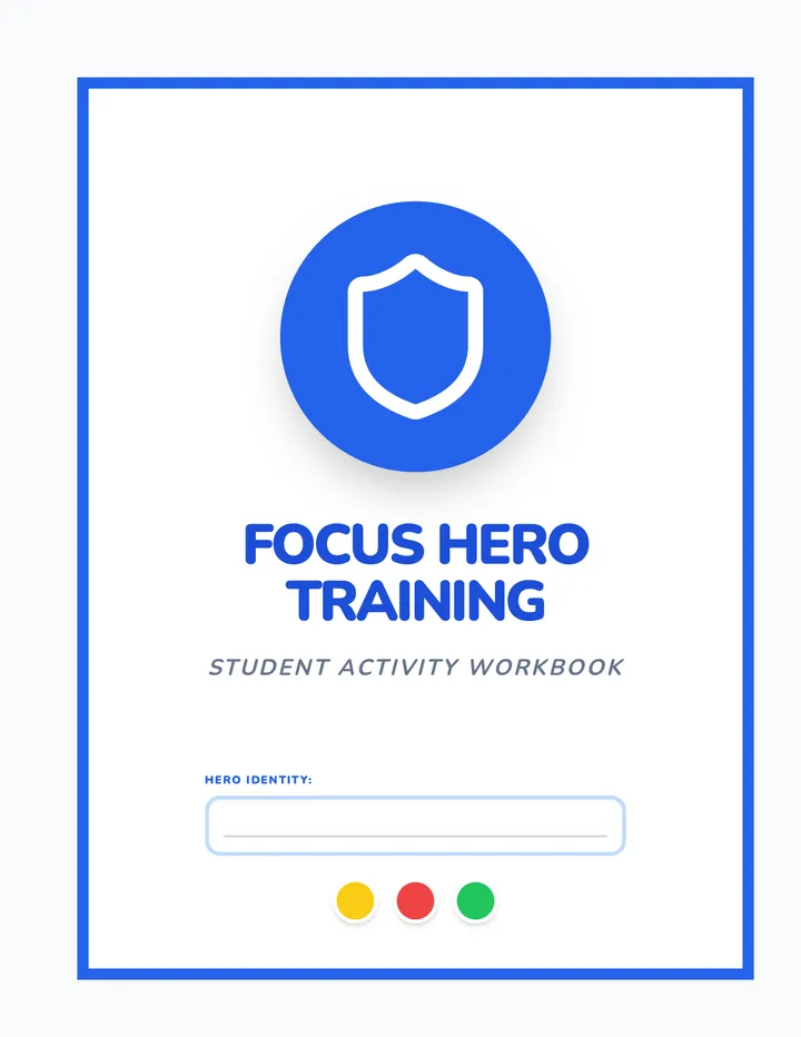 Focus Hero Training Workbook