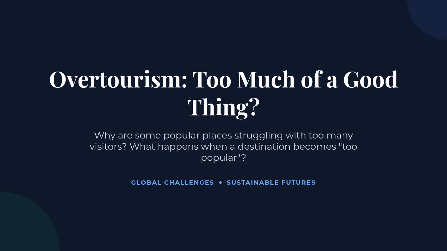 Overtourism Presentation Slides