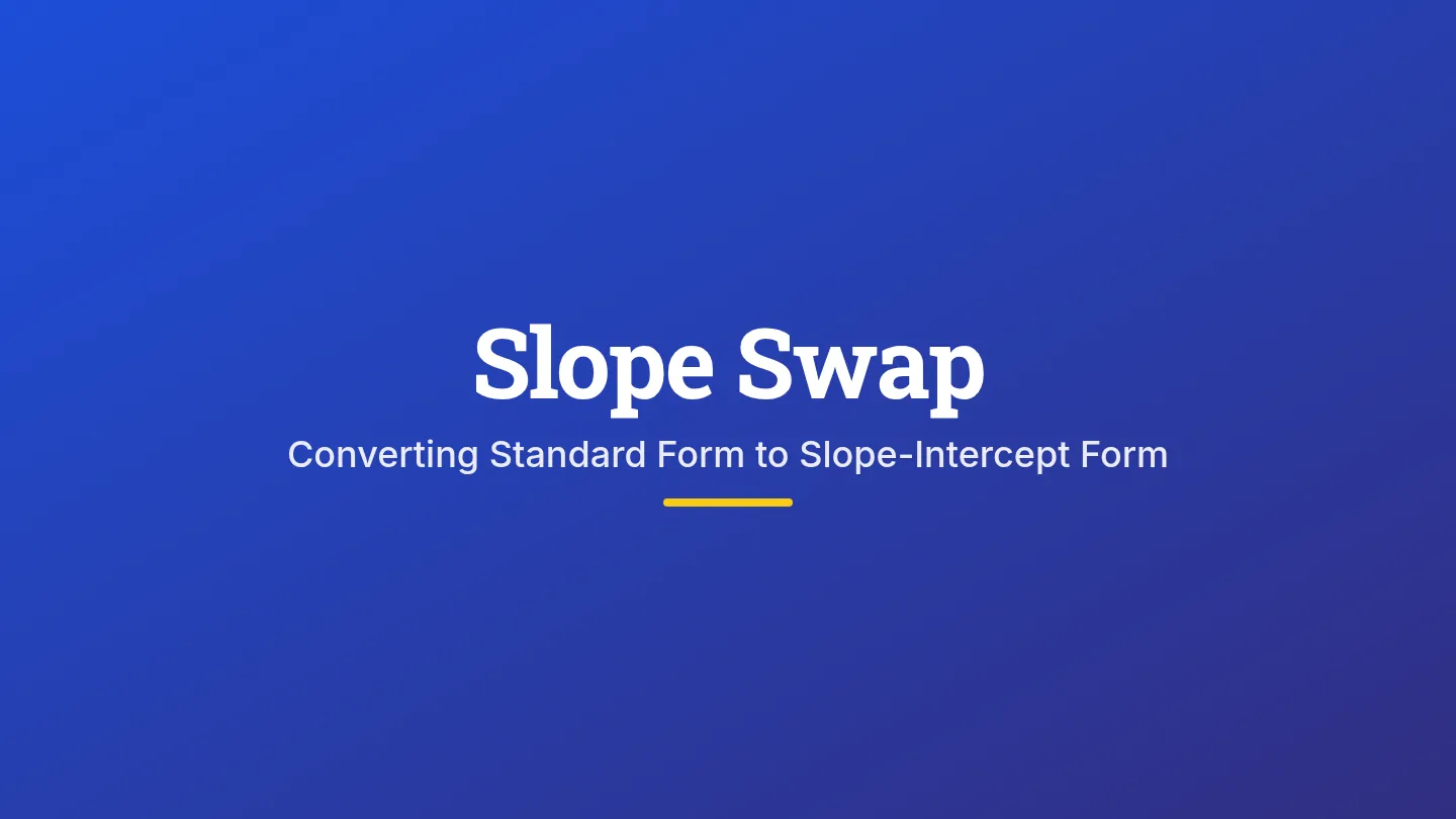 Slope Swap Slides