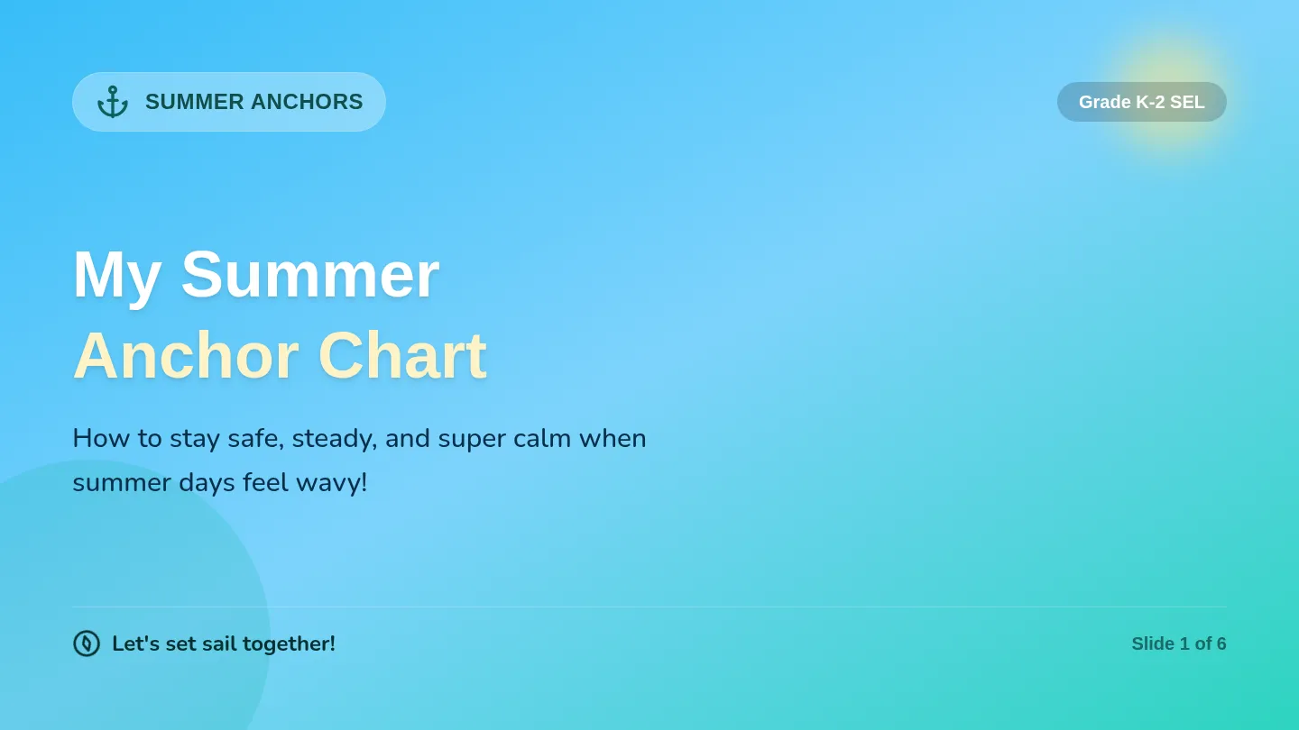 Calm Anchors Slides