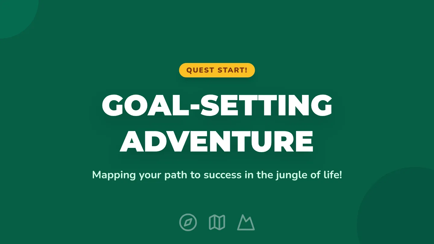 Goal Setting Adventure Slides