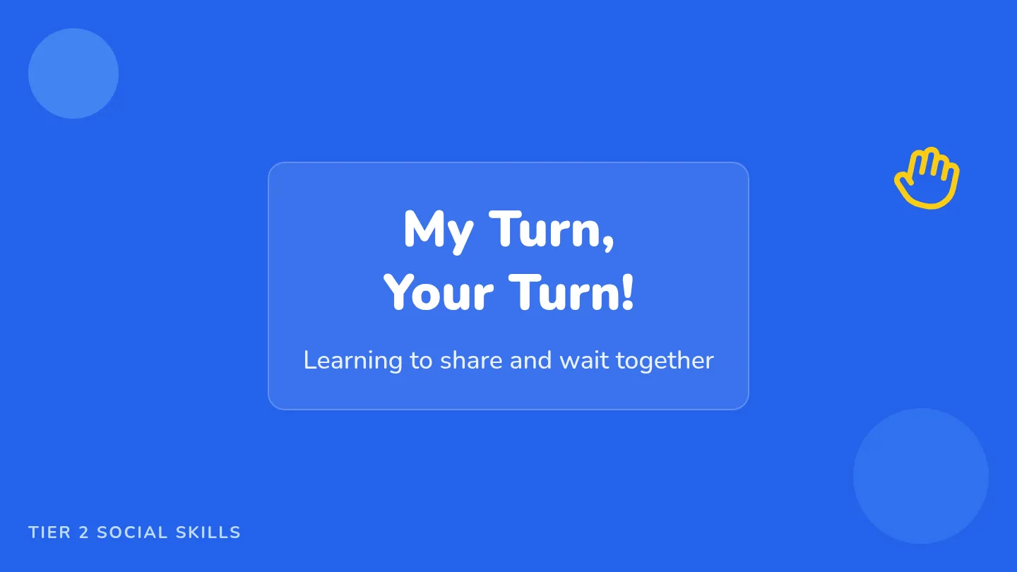 My Turn Your Turn Slide Deck