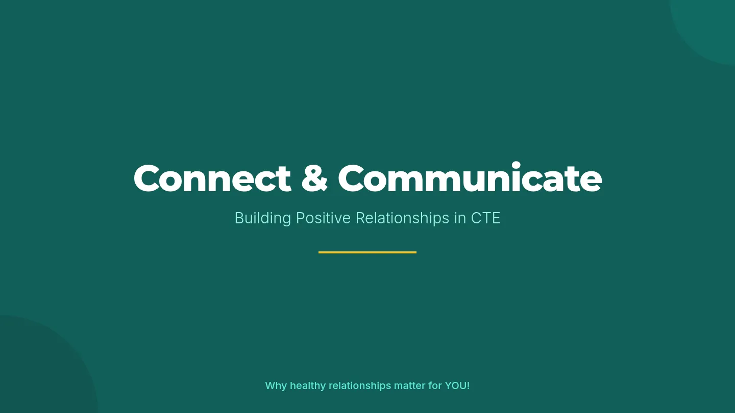 Connect & Communicate Slides