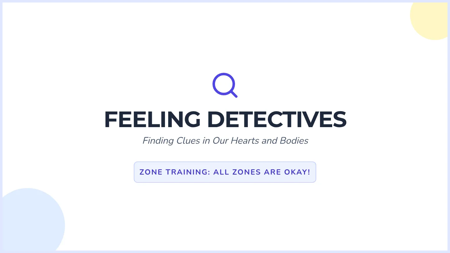 Feeling Detective Slides