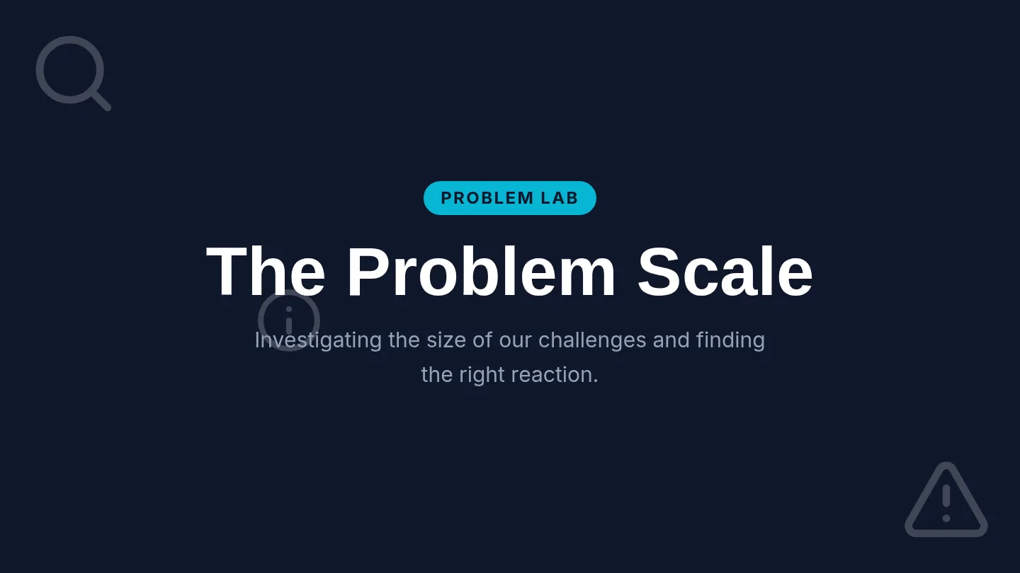 Problem Scale Slides