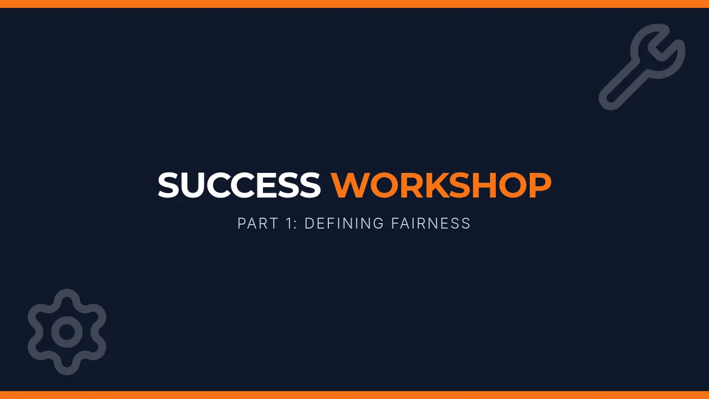 Fairness Workshop Slides