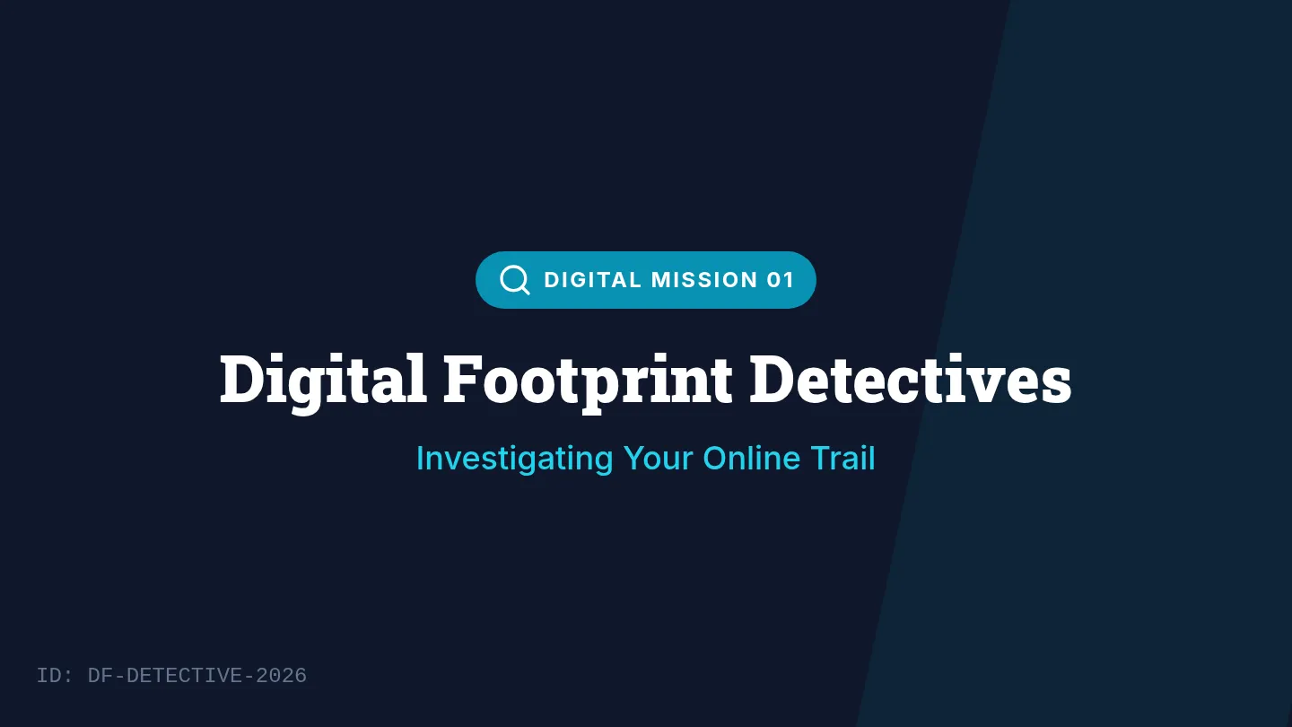 Digital Footprint Slide Deck