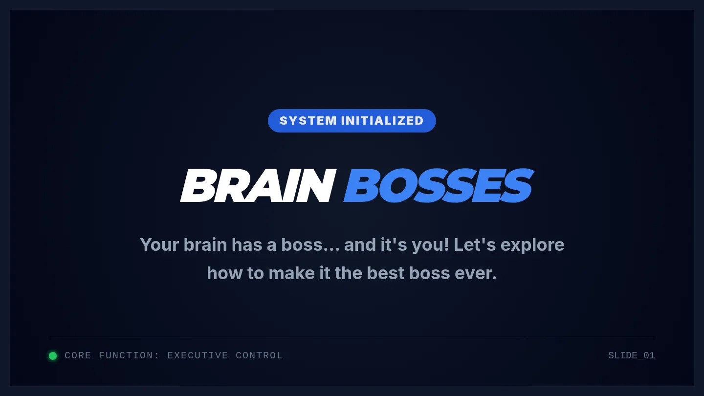 Brain Bosses Presentation