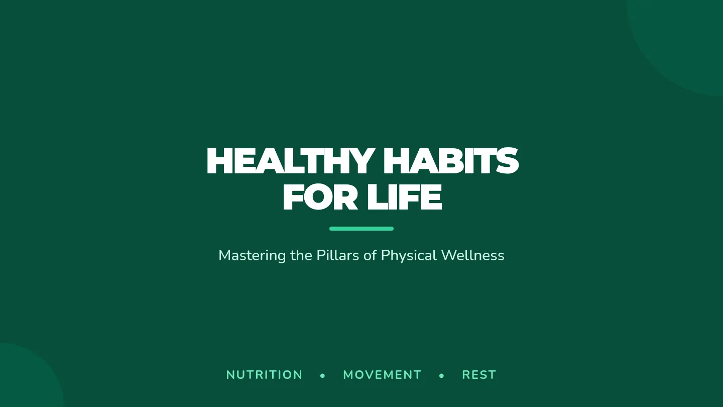 Healthy Habits Slides