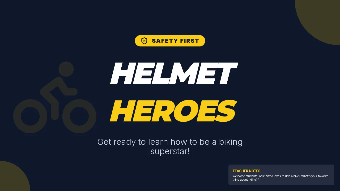Helmet Heroes Slides
